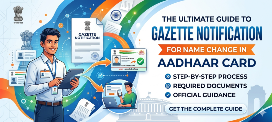 Gazette for Update Aadhaar Card Name.png